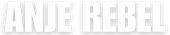 ANJE REBEL – Accueil